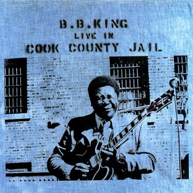 B.B. King -  Live in Cook County Jail